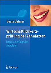Wirtschaftlichkeitspr&uuml;fung bei Zahn&auml;rzten