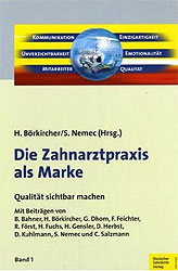 Die Zahnarztpraxis als Marke