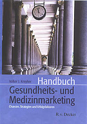 Handbuch Gesundheits- und Medizinmarketing